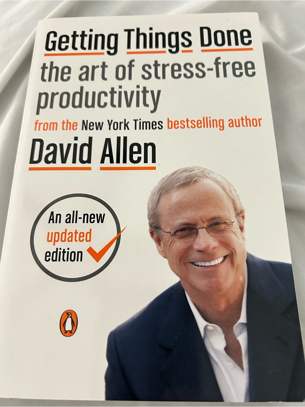 Getting Things Done by David Allen - White & Orange Cover